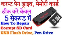 Repair Corrupt SD Card Or USB Flash Drive